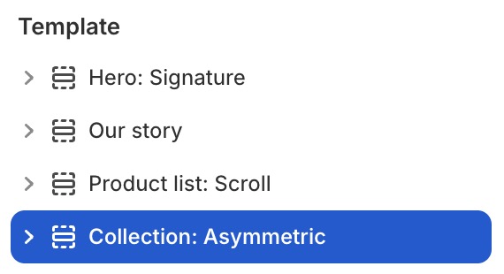 Collection: Asymmetric